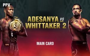 Ставки на UFC 271: Коэффициенты букмекеров на турнир Исраэль Адесанья - Роберт Уиттакер 2