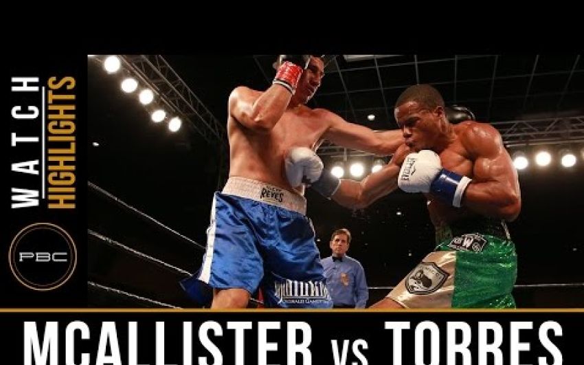 McAllister vs Torres HIGHLIGHTS: March 28, 2017 - PBC on FS1
