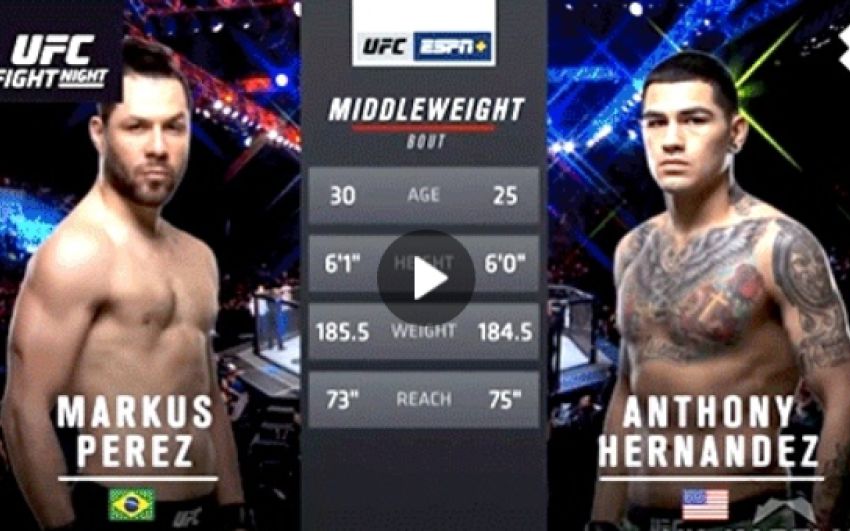 Видео боя Маркус Перес - Энтони Эрнандес UFC Fight Night 144
