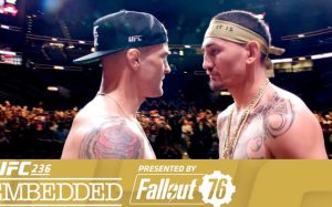 UFC 236: Embedded - Эпизод 6
