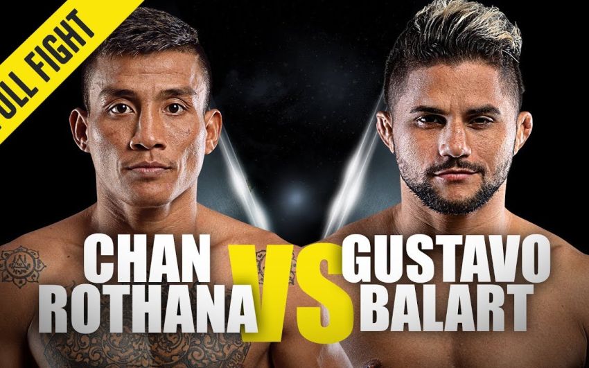 Видео боя Чан Ротана - Густаво Баларт One Championship: Dreams of Gold