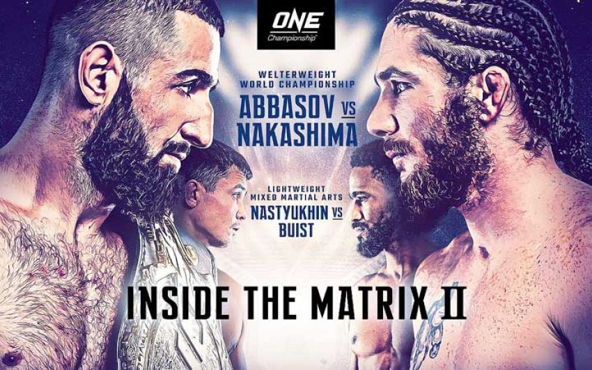 Прямая трансляция ONE Championship: Inside the Matrix 2: Кямран Аббасов – Джеймс Накашима