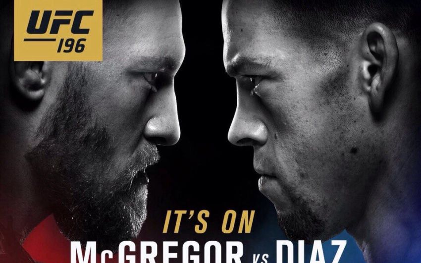 Конор МакГрегор vs. Нэйт Диаз в полусреднем весе на UFC 196 PPV