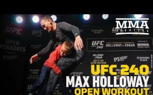 Открытые тренировки перед турниром UFC 240: Макс Холлоуэй - Фрэнки Эдгар
