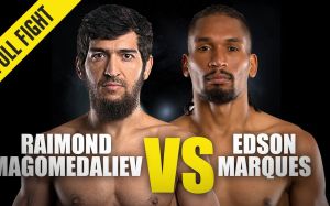 Видео боя Раймонд Магомедалиев - Эдсон Маркес ONE Championship: Collision Course 2