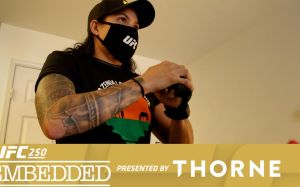 UFC 250 Embedded: Эпизод 1