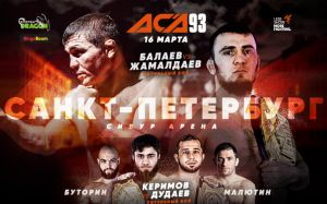 Файткард турнира ACA 93: Марат Балаев - Салман Жамалдаев