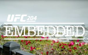 UFC 204 Embedded: Видеоблог #3