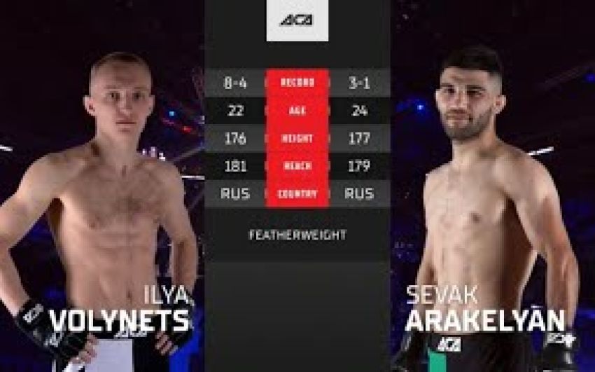 Видео боя Илья Волынец – Севак Аракелян ACA 125