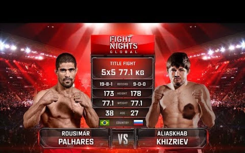 Видео боя Русимар Пальярес - Алиасхаб Хизриев FIGHT NIGHTS GLOBAL 85