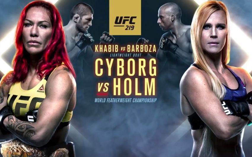Видео боев турнира UFC 219 Сайборг - Холм, Нурмагомедов - Барбоза