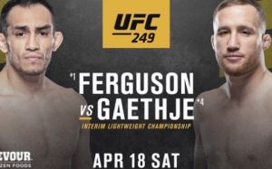 Файткард турнира UFC 249: Тони Фергюсон - Джастин Гэтжи