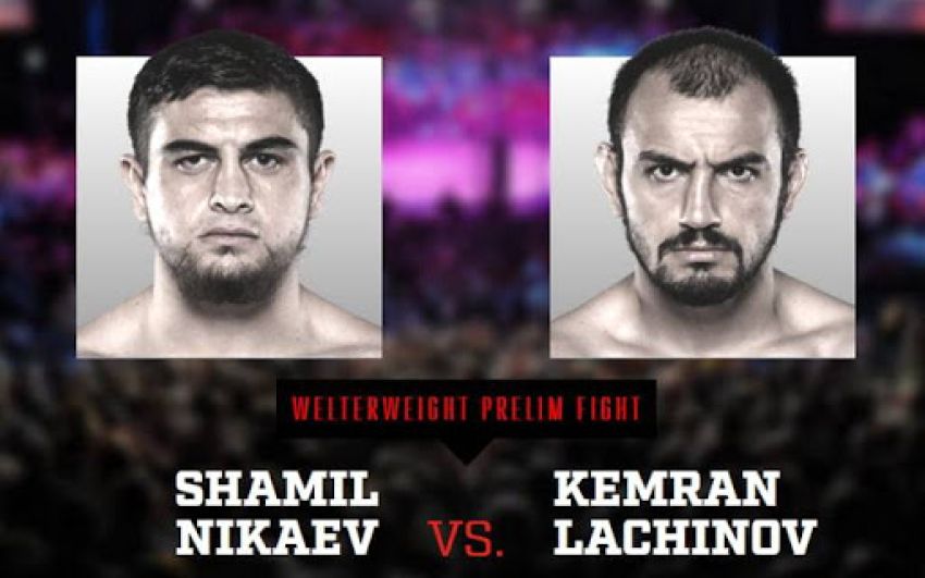 Видео боя Кемран Лачинов - Шамиль Никаев Bellator 254